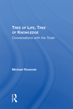 Hardcover Tree of Life, Tree of Knowledge: Conversations with the Torah Book