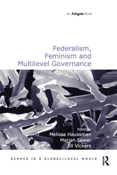 Paperback Federalism, Feminism and Multilevel Governance Book