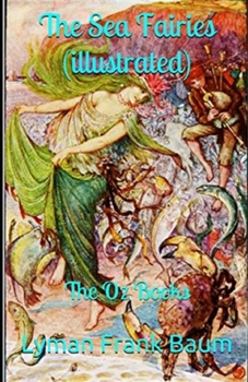 The Sea Fairies Illustrated