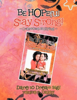 Paperback BE HOPEful Stay strong! Book