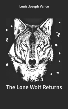 The Lone Wolf Returns - Book #5 of the Lone Wolf