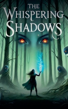 Paperback The Whispering Shadows Book