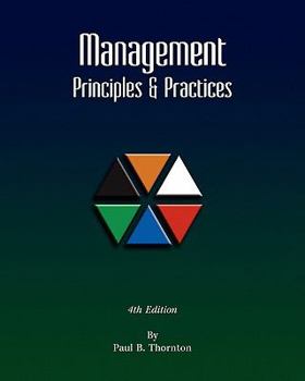 Paperback Management Principles and Practice - Fourth Edition Book