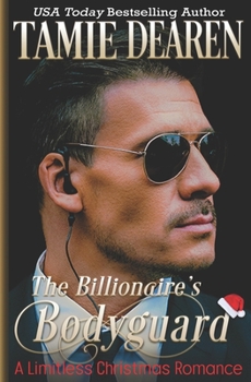 The Billionaire's Bodyguard - Book #4 of the Limitless