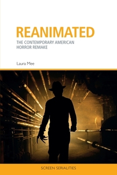 Paperback Reanimated: The Contemporary American Horror Remake Book