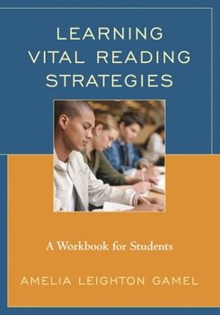 Paperback Learning Vital Reading Strategies: A Workbook for Students Book