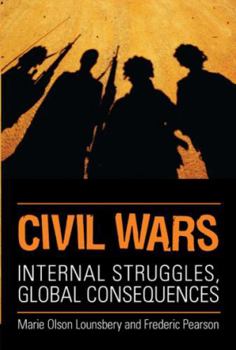 Paperback Civil Wars: Internal Struggles, Global Consequences Book
