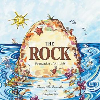 Paperback The Rock: Foundation of All Life Book