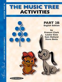 Paperback The Music Tree English Edition Activities Book: Part 2b Book