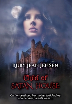 Hardcover Child of Satan House Book