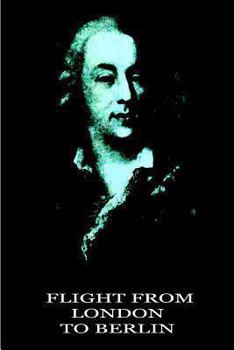 Memoirs of Casanova Volume 24: London to Berlin - Book #24 of the Memoirs of Casanova