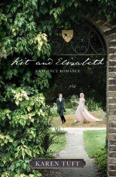Paperback Kit and Elizabeth: A Regency Romance Book