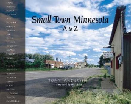 Paperback Small Town Minnesota: A to Z Book