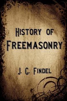 Paperback History of Freemasonry Book