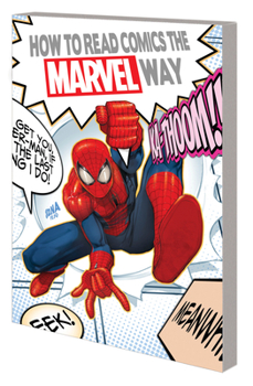 Paperback How to Read Comics the Marvel Way Book