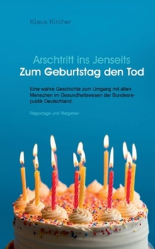 Paperback Zum Geburtstag den Tod [German] Book