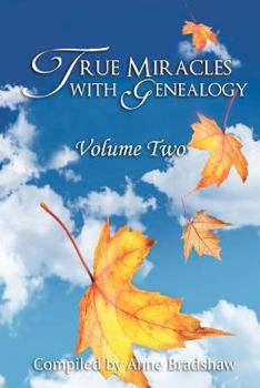Paperback True Miracles with Genealogy: Volume Two Book