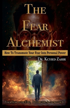 Paperback The Fear Alchemist Book
