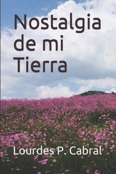 Paperback Nostalgia de mi Tierra [Spanish] Book