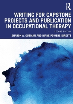 Paperback Writing for Capstone Projects and Publication in Occupational Therapy Book