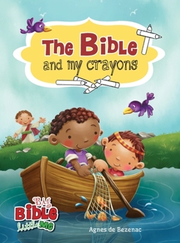 Hardcover The Bible and My Crayons: Coloring and Activity Book