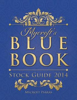 Paperback Mycroft's Blue Book Stock Guide 2014 Book