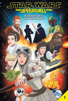 Library Binding Star Wars Adventures #1: Better the Devil You Know, Part 1 Book
