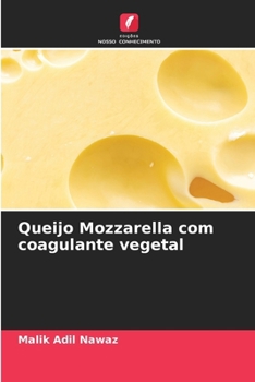 Paperback Queijo Mozzarella com coagulante vegetal [Portuguese] Book