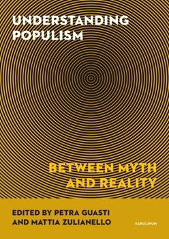 Paperback Understanding Populism: Between Myth and Reality Book