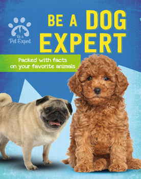 Paperback Be a Dog Expert Book