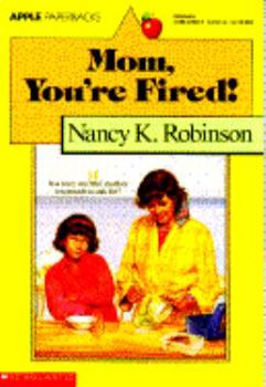 Paperback Mom, You're Fired! Book