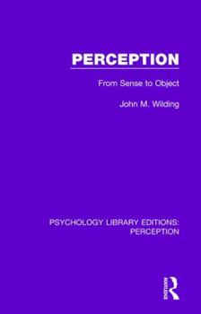 Hardcover Perception: From Sense to Object Book