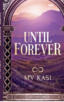 Hardcover Until Forever: Indian Royal Revenge Marriage Romance Book