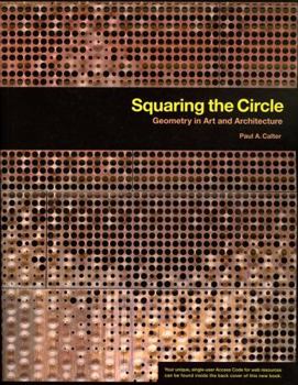 Paperback Squaring the Circle: Geometry in Art and Architecture Book