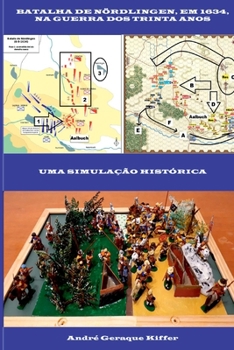 Paperback Batalha De Nördlingen, Em 1634, Na Guerra Dos Trinta Anos [Portuguese] Book