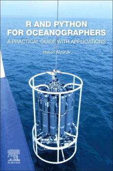 Paperback R and Python for Oceanographers: A Practical Guide with Applications Book