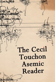 Paperback The Cecil Touchon Asemic Reader Book