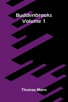 Paperback Buddenbrooks (Volume 1) Book