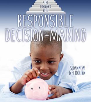 Paperback Step Forward with Responsible Decision-Making Book