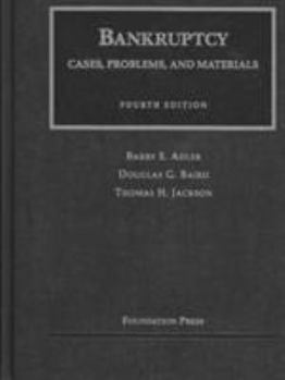 Hardcover Adler, Baird and Jackson's Bankruptcy, Cases, Problems and Materials, 4th Book