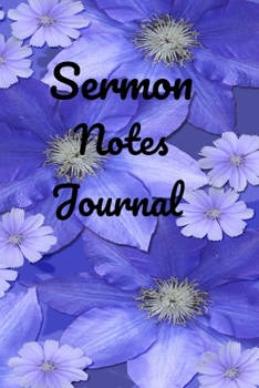Paperback Sermon Notes Journal: Bible Study Notebook, Your Notes, Prayer Requests & Church Events - Daily Journal, Workbook, Diary, Notepad Book