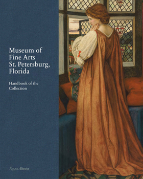 Hardcover Museum of Fine Arts, St. Petersburg, Florida: Handbook of the Collection Book