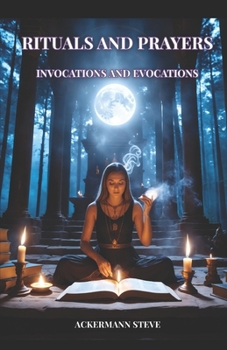 Paperback Rituals and Prayers of Invocation and Evocation Book