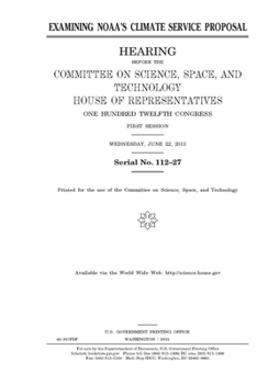 Paperback Examining NOAA's climate service proposal Book