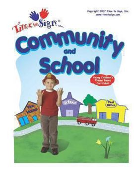 Paperback Young Children's Theme Based Curriculum: Community and School Book