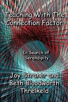 Paperback Teaching with the Connection Factor Book