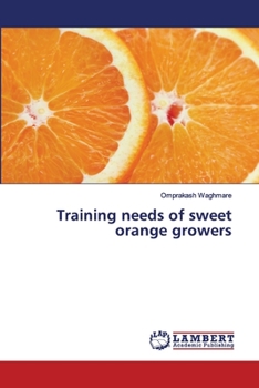 Paperback Training needs of sweet orange growers Book