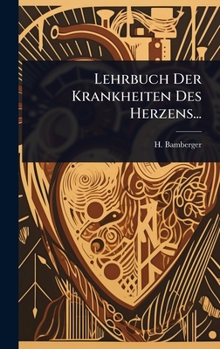 Hardcover Lehrbuch Der Krankheiten Des Herzens... [German] Book