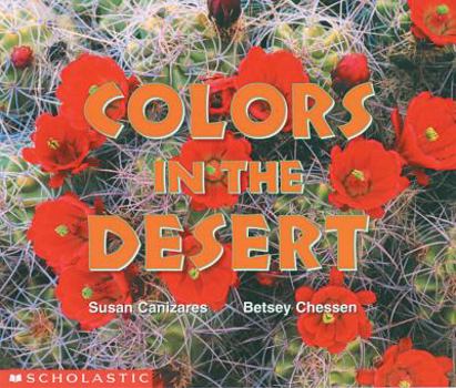 Hardcover Colors in the Desert (Science Emergent Reader) Book