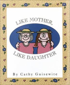 Hardcover Like Mother, Like Daughter Book